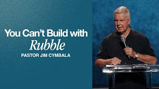 You Can’t Build with Rubble | Pastor Jim Cymbala | Tuesday Prayer Meeting | The Brooklyn Tabernacle