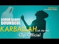 Karballah  borom darou doundeul  clip officiel directed  by challenge studio