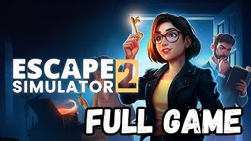 Escape Simulator 2: FULL GAME Walkthrough Guide 🧠💡 #escapesimulator2