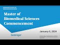 Master of biomedical sciences class of 2023 winter commencement ceremony