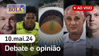 🔴 POSSE DE BOLA COM MAURO CEZAR, ARNALDO, TIRONI, JUCA KFOURI, TRAJANO E DANILO LAVIERI - 10/05/2024