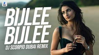 Bijlee Bijlee (Remix) | DJ Scorpio Dubai | Harrdy Sandhu | Palak Tiwari | Jaani