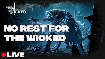 🔴 Playing No Rest For The Wicked - Dark ARPG/Souls-Like