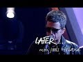 Noel Gallagher's High Flying Birds - Holy Mountain - Later… with Jools Holland - BBC Two