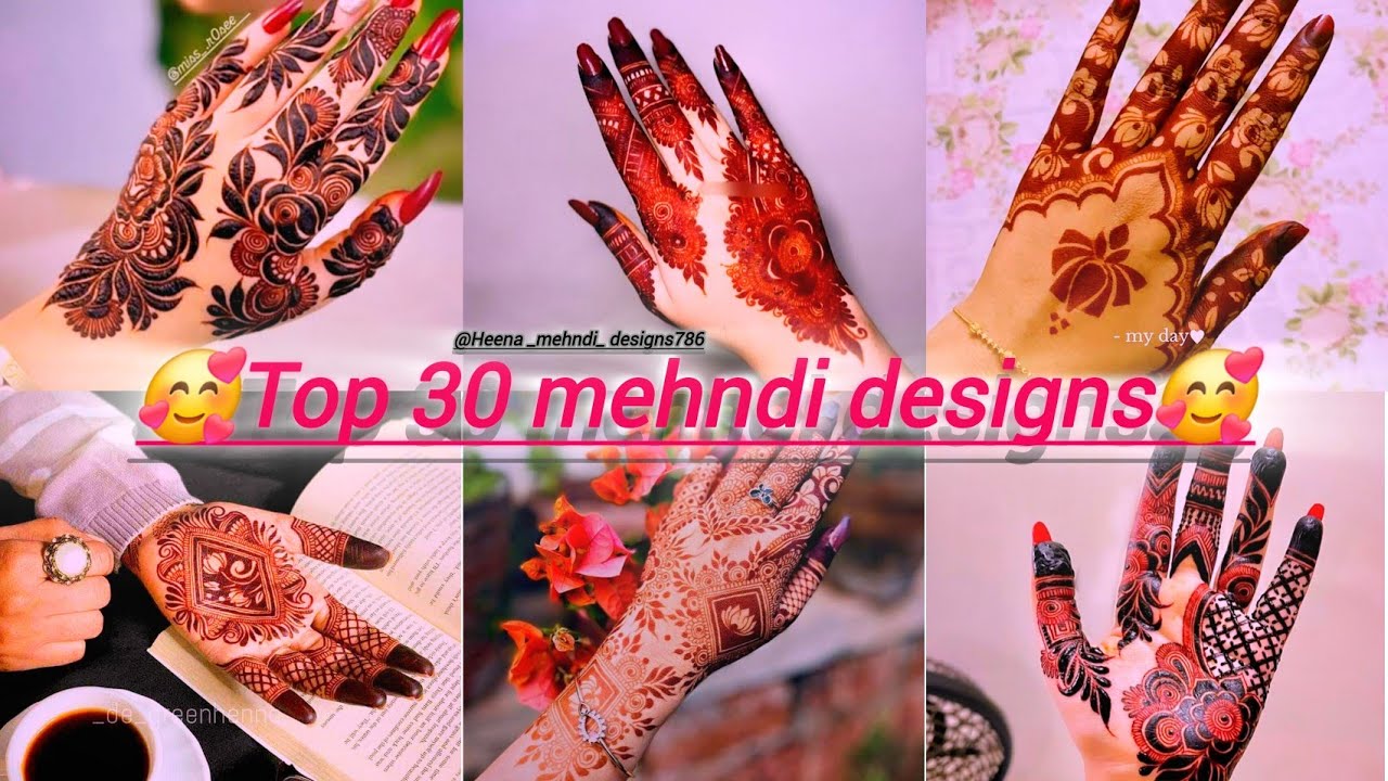 🥰Top 30 mehndi designs 🥰 