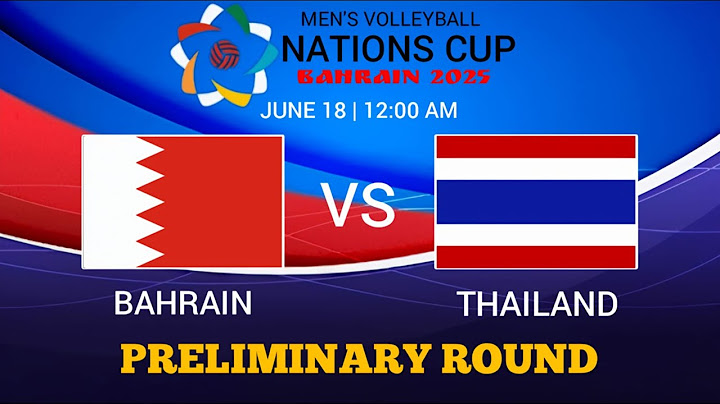Nations Cup LIVE : BAHRAIN vs THAILAND | AVC Men's Volleyball Nations Cup 2025 LIVESCORE