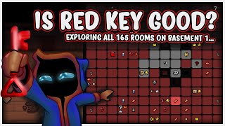 IS RED KEY GOOD?  |  Exploring all 165 rooms on Basement I...