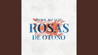 Rosas de Otono