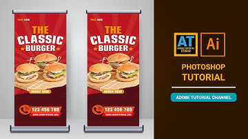 Adobe Illustrator Tutorial | Restaurant Food Roll Up Or X Banner Template