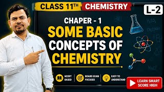 CLASS 11TH CHEMISTRY CHAPER -1 SOME BASIC CONCEPTS OF CHEMISTRY L-2