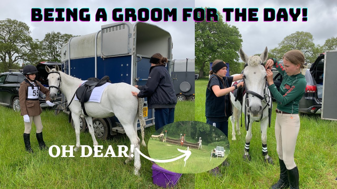 Being a groom for the day! //The highs and lows of eventing //I.M.P Eventing