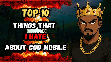 TOP 10 things that I HATE in Cod Mobile ... The Most Annoying Things in the game (RANT)
