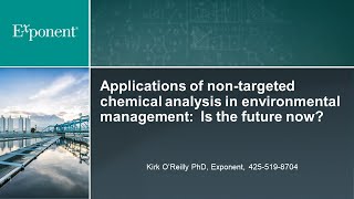 Applications of non-targeted chemical analysis in environmental management: Is the future now?