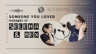 Acoustic Cover: Someone You Loved by Selena \& Bex