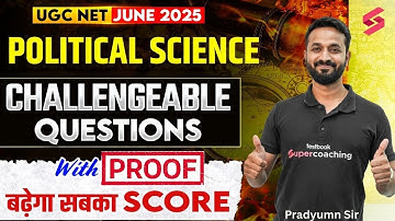 UGC NET Political Science Challenge Questions 2025 | UGC NET Answer Key 2025 | UGC NET Pradyumn sir