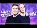 Famba - 40 Days &amp; 40 Nights [Lyric Video] (feat. Olivia Sebastianelli) (ManyFew Remix)