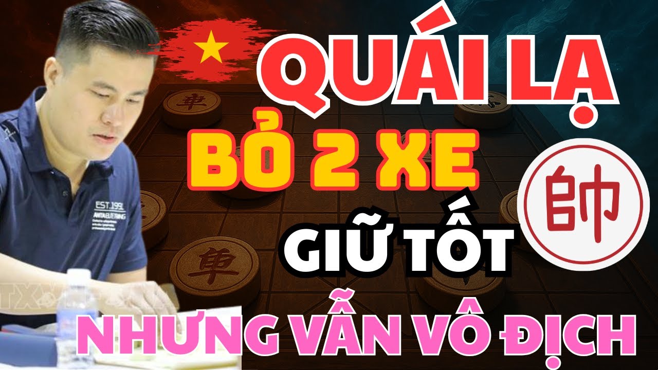 BỎ HAI XE GIỮ HAI CHỐT , VÁN ĐẤU LẠ ĐỜI CỦA LẠI LÝ HUYNH KHÔNG AI NGỜ