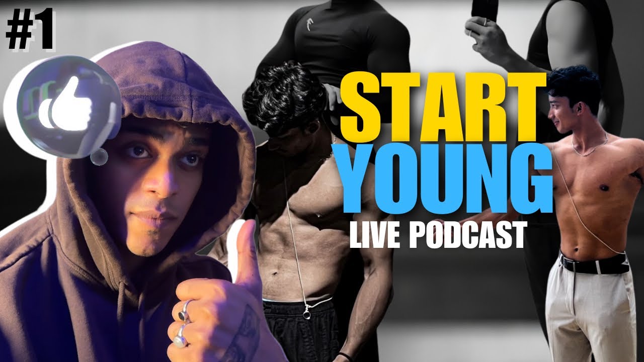 START YOUNG | #1 LIVE PODCAST w/ Raavijayy