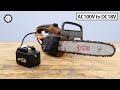 Cord to Cordless Chainsaw Conversion From 100V to 18V