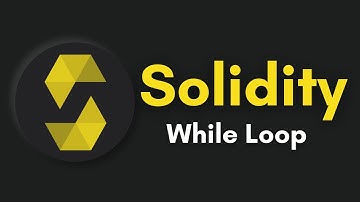 While Loop In Solidity Programming Language | Complete Solidity Course 2022