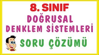 8. Sınıf Denklem Sistemleri Soru çözümü - DENKLEM SİSTEMLERİ Konu Anlatımı Video Ders
