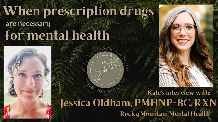 When prescription drugs are necessary for mental h...