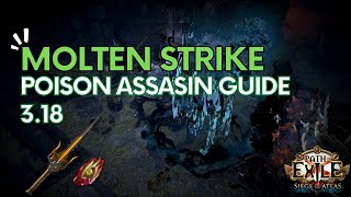Goratha s 3 18 Assassin Poison Molten Strike Build Guide