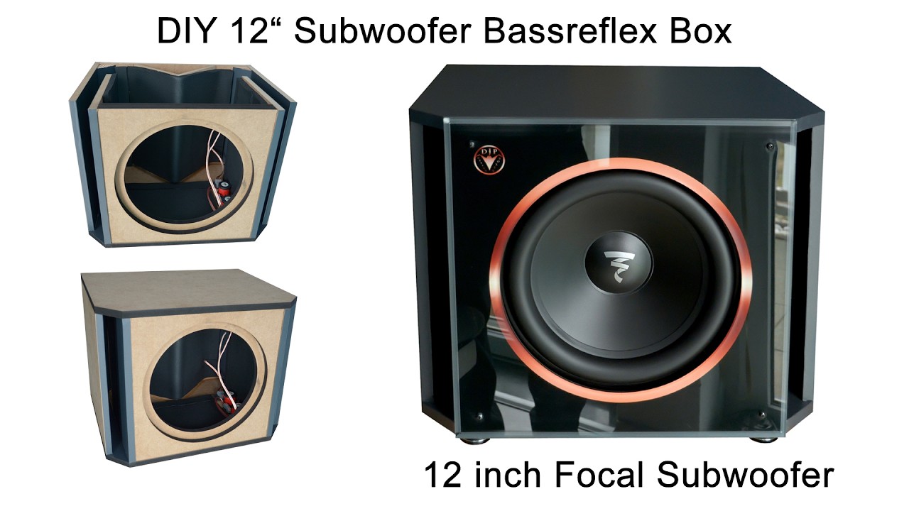 DIY high power 12 inch subwoofer bassreflex box for 12 inch Focal Subwoofer