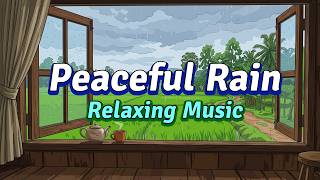 Peaceful Rain, Soft Piano & Acoustic Guitar 💤 Relaxing Music to Fall Asleep Fast screenshot 5