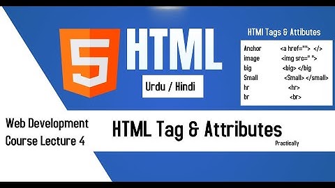 HTML Attributes & tags  for beginner 2022 |web Development course lecture 4 #html5