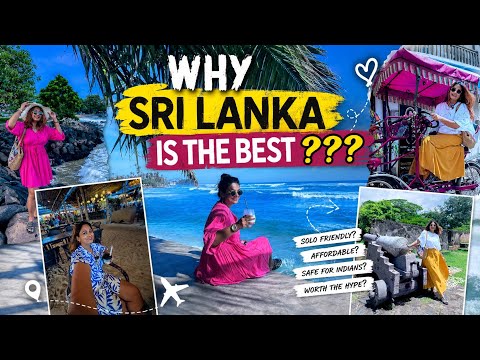 Top 10 Reasons Why Sri Lanka Is the BEST First Solo International Trip for Indians | Sri Lanka Guide