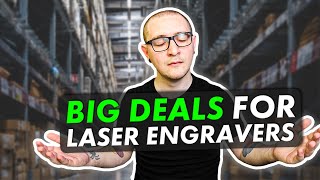 Amazon Big Deals for YOUR Laser Engraving Budget!