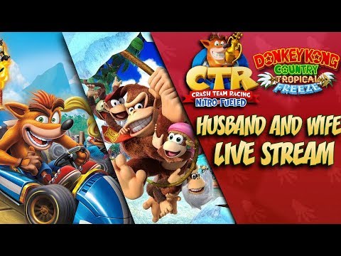 Husband Teaches Wife How to Play CTR + Donkey Kong Country Livestream