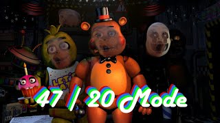47/20 mode was terrible | Ultimate Custom Night