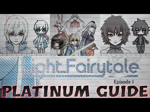 LIGHT FAIRYTALE : EP 1, Platinum Trophy Guide, Ps4 PrO