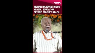 Mohan Bhagwat Calls For Affordable Healthcare; Decries Commercialisation Of Health, Education
