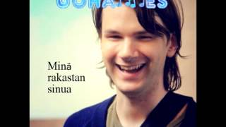 Video thumbnail of "Johannes - Minä rakastan sinua"