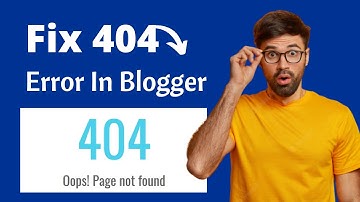 How To Fix 404 Error In Blogger || Redirect Error Google Search Console Blogger || Blogging Course