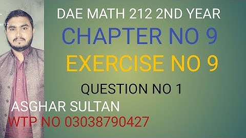 dae math 212 2nd year chapter no 9 exercise no 9 question no 1