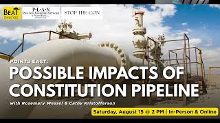 Information Points East: Possible Impacts of Constitution Pipeline Guide