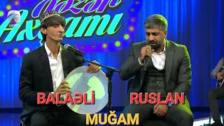 Balaəlislan.muğam Oxudu