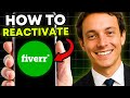 How to EASILY Reactivate Your Fiverr Account (NEW 2025 GUIDE)