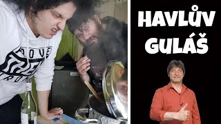 HAVLŮV GULÁŠ - Šlichta #1