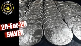 20-for-20 Silver Stacking!