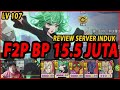 🔥🔥AKUN F2P LEVEL 107 DI SERVER INDUK (ISINYA BIKIN GELENG2 KEPALA) - ONE PUNCH MAN: The Strongest