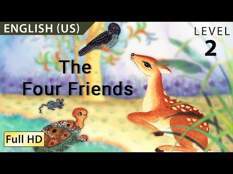 The Four Friends: Learn English with subtitles - Story for Children "BookBox.com"