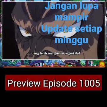 Preview One Piece Episode 1005 Sub Indo