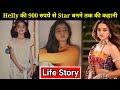 Helly shah life story  lifestyle  biography  boyfriend  net worth  new show