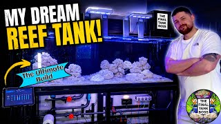 I Built My DREAM Reef Tank… Finally!