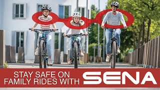 Sena | Stay Safe on Family Rides